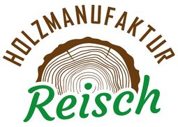 Holzmanufaktur Reisch